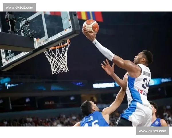 字母哥 37+10 力压阿夫迪亚 希腊险胜以色列晋级八强